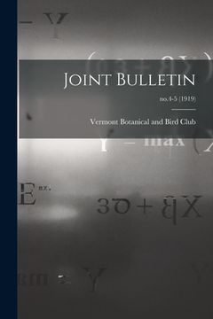 portada Joint Bulletin; no.4-5 (1919) (en Inglés)