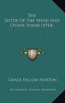 portada the sister of the wind and other poems (1914) (en Inglés)