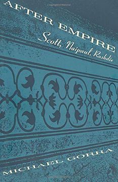 portada After Empire: Scott, Naipaul, Rushdie (en Inglés)