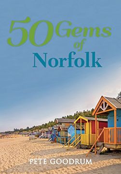 portada 50 Gems of Norfolk: The History & Heritage of the Most Iconic Places (en Inglés)