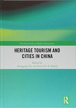 portada Heritage Tourism and Cities in China