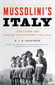 portada Mussolini's Italy: Life Under the Fascist Dictatorship, 1915-1945 (en Inglés)