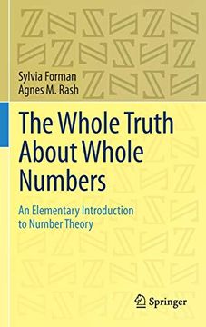 portada The Whole Truth About Whole Numbers: An Elementary Introduction to Number Theory (en Inglés)