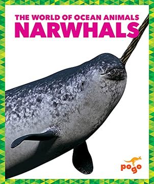 portada Narwhals (The World of Ocean Animals) (in English)