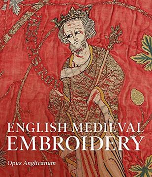 portada English Medieval Embroidery: Opus Anglicanum (en Inglés)