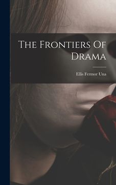 portada The Frontiers Of Drama (en Inglés)