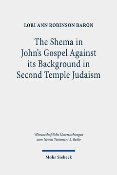 portada The Shema in John's Gospel (en Inglés)
