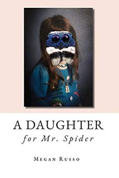 portada A Daughter for mr. Spider (en Inglés)