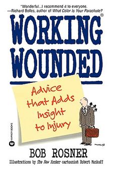 portada working wounded: advice that adds insight to injury