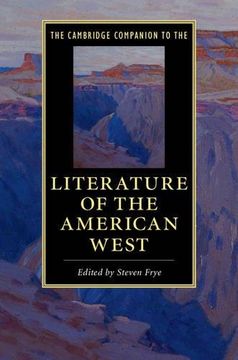 portada The Cambridge Companion to the Literature of the American West (Cambridge Companions to Literature) (en Inglés)