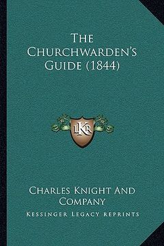 portada the churchwarden's guide (1844)