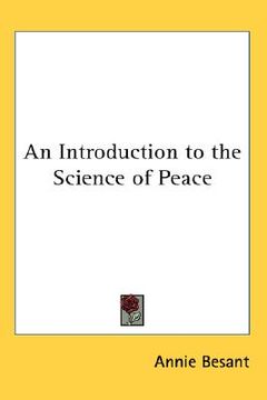 portada an introduction to the science of peace (en Inglés)