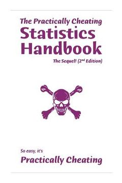portada the practically cheating statistics handbook the sequel! (2nd edition)