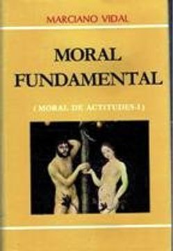 portada Moral de actitudes I. moral fundamental