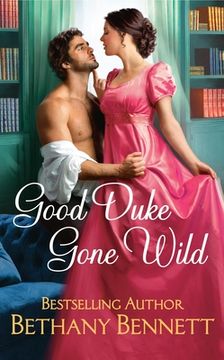 portada Good Duke Gone Wild (en Inglés)