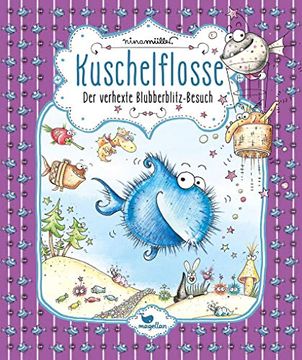 portada Kuschelflosse - der Verhexte Blubberblitz-Besuch (en Alemán)