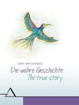 portada Die Wahre Geschichte / the True Story (en Alemán)