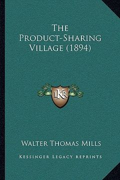 portada the product-sharing village (1894) (en Inglés)