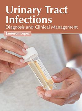 portada Urinary Tract Infections: Diagnosis and Clinical Management (in English)