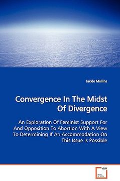 portada convergence in the midst of divergence (en Inglés)