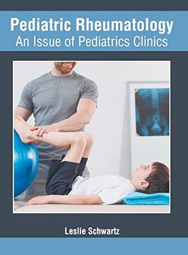 portada Pediatric Rheumatology: An Issue of Pediatrics Clinics (en Inglés)