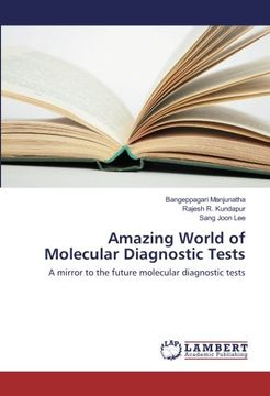 portada Amazing World of Molecular Diagnostic Tests: A mirror to the future molecular diagnostic tests
