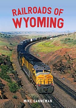 portada Railroads of Wyoming (en Inglés)