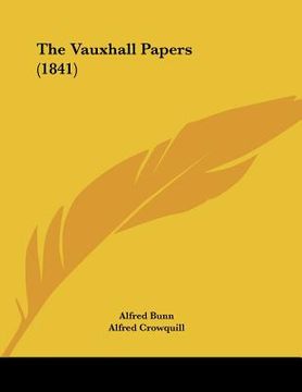 portada the vauxhall papers (1841) (en Inglés)