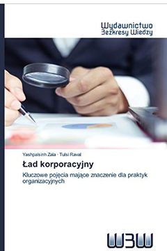 portada Ład Korporacyjny: Kluczowe Pojęcia Mające Znaczenie dla Praktyk Organizacyjnych (in Polaco)