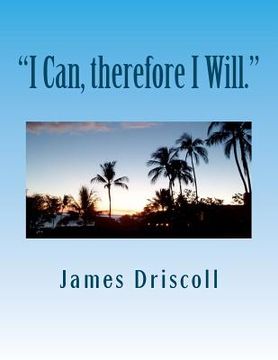 portada "i can, therefore i will." (en Inglés)