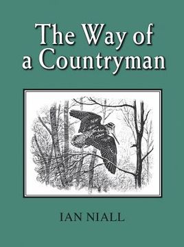 The Way of a Countryman (en Inglés)