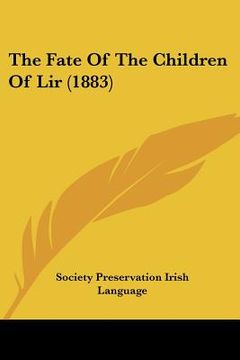 portada the fate of the children of lir (1883) (en Inglés)