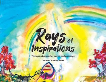 portada Rays of Inspirations: Through a bouquet of poetry and paintings (en Inglés)