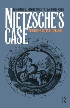 portada Nietzsche's Case: Philosophy As/And Literature (en Inglés)