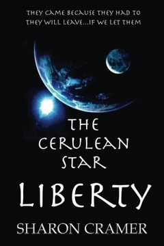 portada The Cerulean Star: LIBERTY (Volume 1)