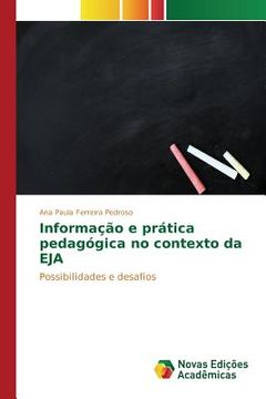 portada Informação e prática pedagógica no contexto da EJA: Possibilidades e desafios (en Portugués)