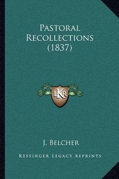 portada pastoral recollections (1837) (en Inglés)