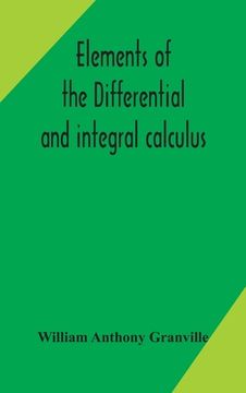 portada Elements of the differential and integral calculus (en Inglés)