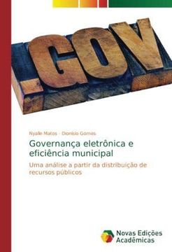 portada Governança eletrônica e eficiência municipal: Uma análise a partir da distribuição de recursos públicos (Paperback) (en Portugués)