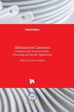 portada Advances in Ceramics: Synthesis and Characterization, Processing and Specific Applications 