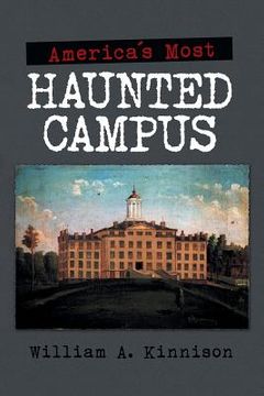 portada America'S Most Haunted Campus (en Inglés)