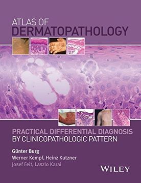 portada Atlas Of Dermatopathology: Practical Differential Diagnosis By Clinicopathologic Pattern (in English)