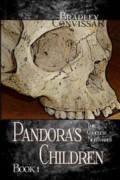 portada Pandora's Children: The Complete Nightmares Book 1 (en Inglés)
