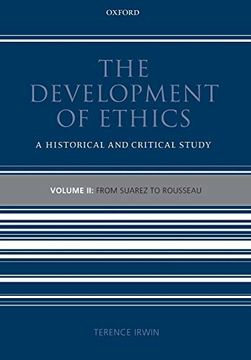 portada The Development of Ethics: Volume 2: From Suarez to Rousseau: A Historical and Critical Study (in English)