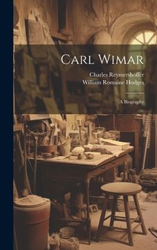portada Carl Wimar: A Biography (en Inglés)