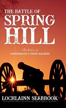 portada The Battle of Spring Hill: Recollections of Confederate and Union Soldiers (in English)