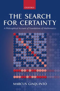 portada The Search for Certainty: A Philosophical Account of Foundations of Mathematics (in English)
