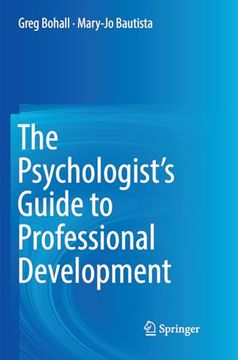 portada The Psychologist's Guide to Professional Development (en Inglés)