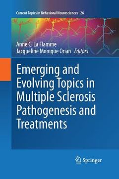 portada Emerging and Evolving Topics in Multiple Sclerosis Pathogenesis and Treatments (en Inglés)