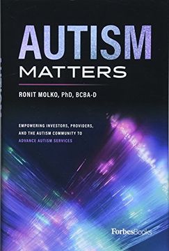 portada Autism Matters: Empowering Investors, Providers, and the Autism Community to Advance Autism Services (en Inglés)
